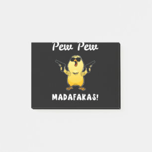 Pew Pew Madafakas, Funny Chick Gift Post-it Notes