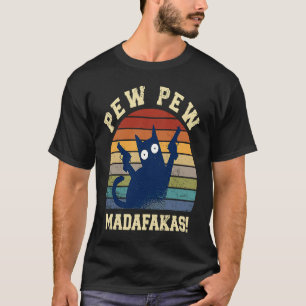 Pew Pew Madafakas Pew Pew Cat Pyjamas Summer Cats T-Shirt