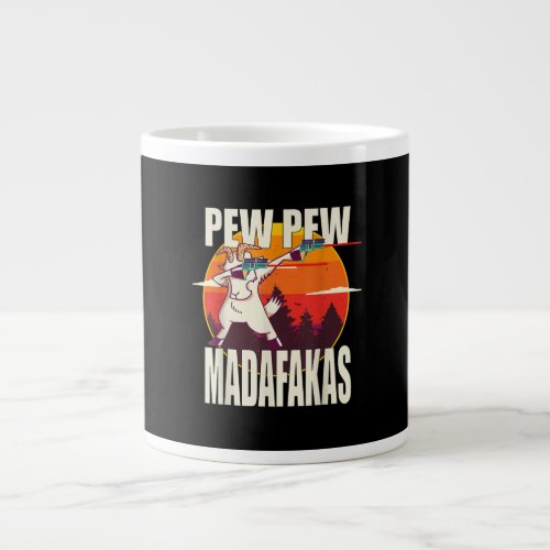 Pew Pew Madafakas Pew Pew Madafakas Goat Giant Coffee Mug
