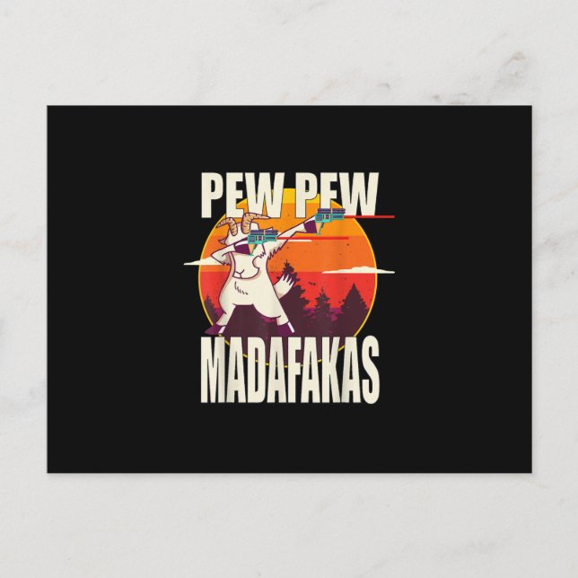 Pew Pew Madafakas Pew Pew Madafakas Goat Invitation Postcard (Front)