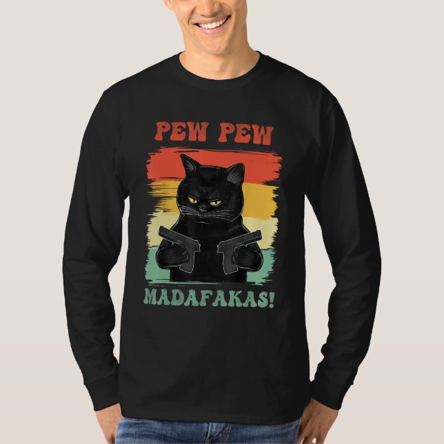 Pew Pew Madafakas T-Shirt (Front)