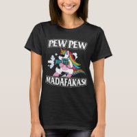 Pew Pew Madafakas Unicorn Lover Gifts