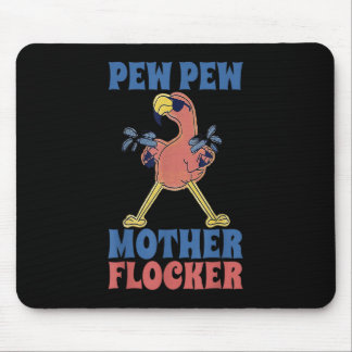 Pew Pew Mother Flocker Cool Pink Flamingo Summer V Mouse Pad