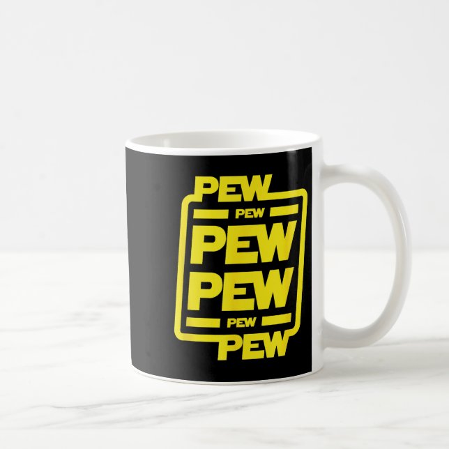 Pew Pew Pew _ Funny Nerdy Science Fiction  Coffee Mug (Right)