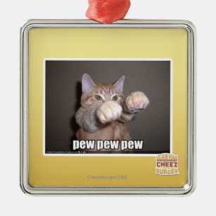 Pew pew pew metal ornament