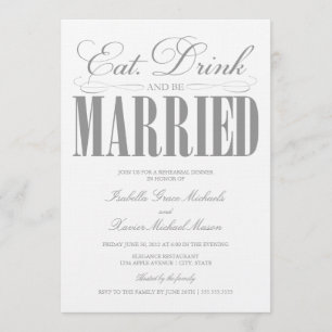 Pewter Eat, Drink & Be Married   Rehearsal Dinner Invitation