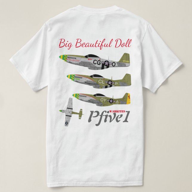 Pfive1 P-51 "Big Beautiful Doll 55th" T-Shirt (Design Back)