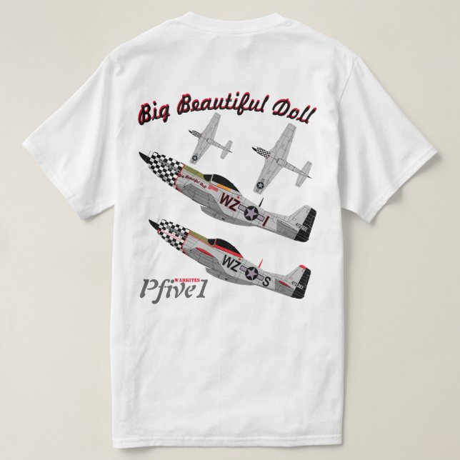 Pfive1 P-51 "Big Beautiful Doll 78th" 1st T-Shirt (Design Back)