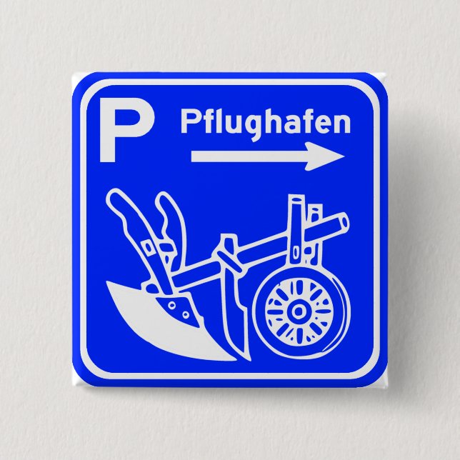 Pflughafen Schild Highway Sign Pinback Button (Front)