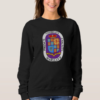 Pg County Maryland Md Prince George's County Sweatshirt