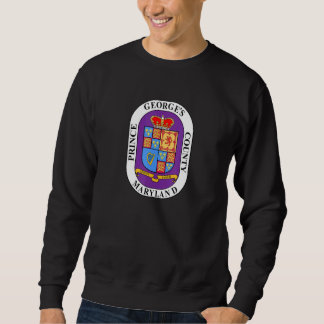 Pg County Maryland Md Prince George's County Sweatshirt