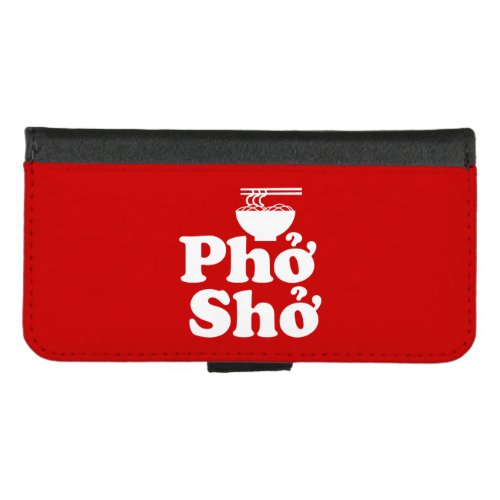 Phở Shở iPhone 87 Wallet Case