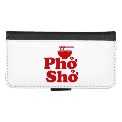 Phở Shở iPhone 87 Wallet Case