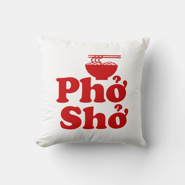 Phở Shở Throw Pillow (Front)
