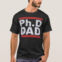 Ph.D Doctor of Philosophy Dad