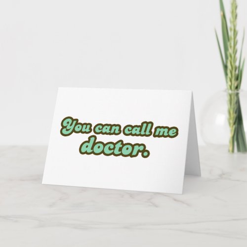 PhD  Med School Graduation Gifts Card