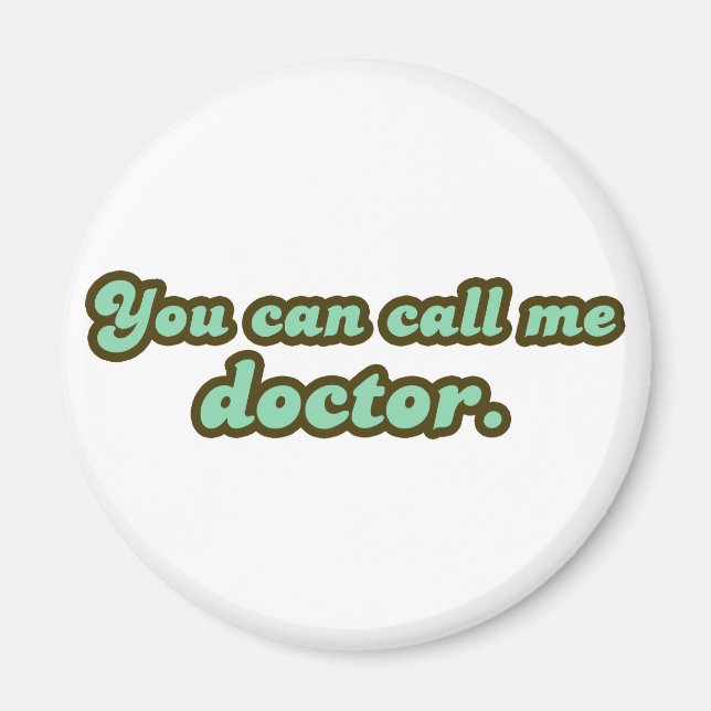 Ph.D. & Med School Graduation Gifts Magnet (Front)