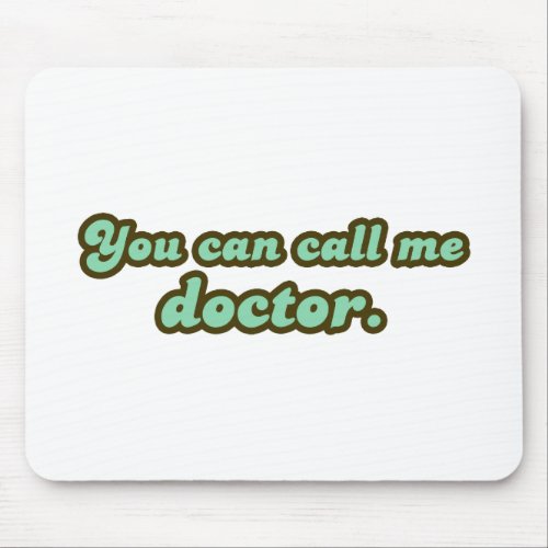 PhD  Med School Graduation Gifts Mouse Pad
