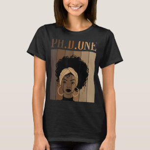 PH D ONE PhD Doctorate Student Graduation Black Af T-Shirt