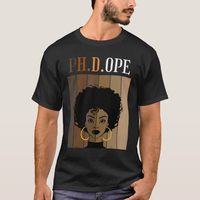 Ph D Ope Phd Doctorate Student Graduation Black Af T-Shirt (Front)