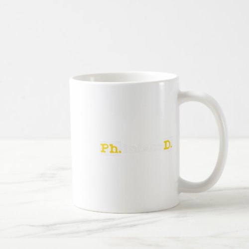 Phinished _ Phd Graduate Phd Graduation Doctor Coffee Mug