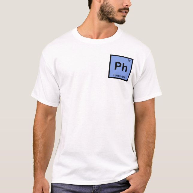 Ph - Potrero Hill San Francisco Chemistry Symbol T-Shirt (Front)