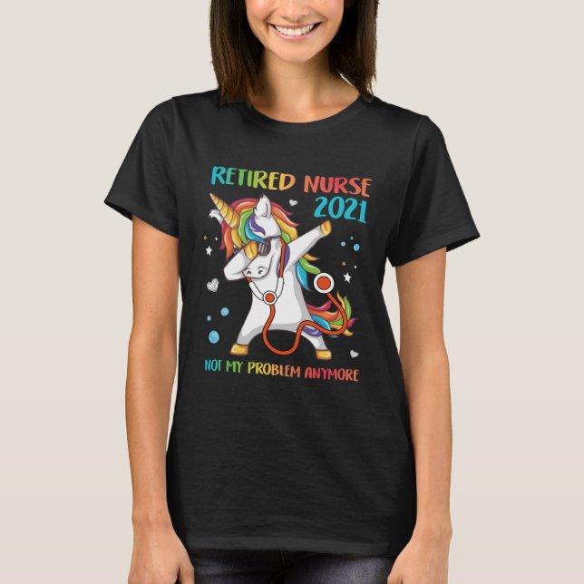 Ph  Retired Nurse 2021 Unicorn Costume Retirement T-Shirt (Front)