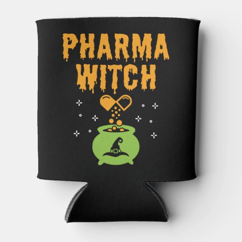 Pharma Witch Pharmacist Halloween Pharmacy Tech Can Cooler