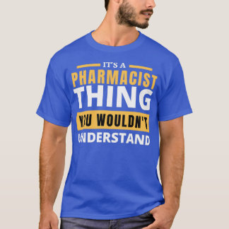 Pharmacist 42 T-Shirt