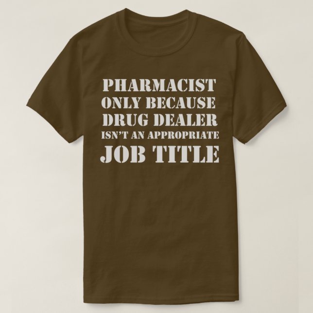 pharmacist 5 1 T-Shirt (Design Front)
