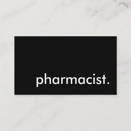 Customizable pharmacist. business cards