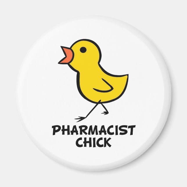 Pharmacist Chick Magnet (Front)
