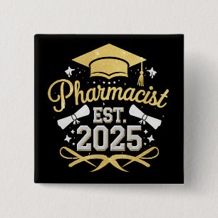 Pharmacist Est 2025 Pharmacy Graduation Button