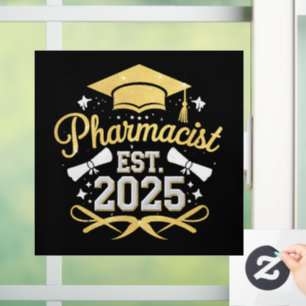 Pharmacist Est 2025 Pharmacy Graduation Window Cling