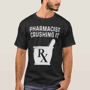 Pharmacist For Men Women Pharmacy Technician T-Shirt