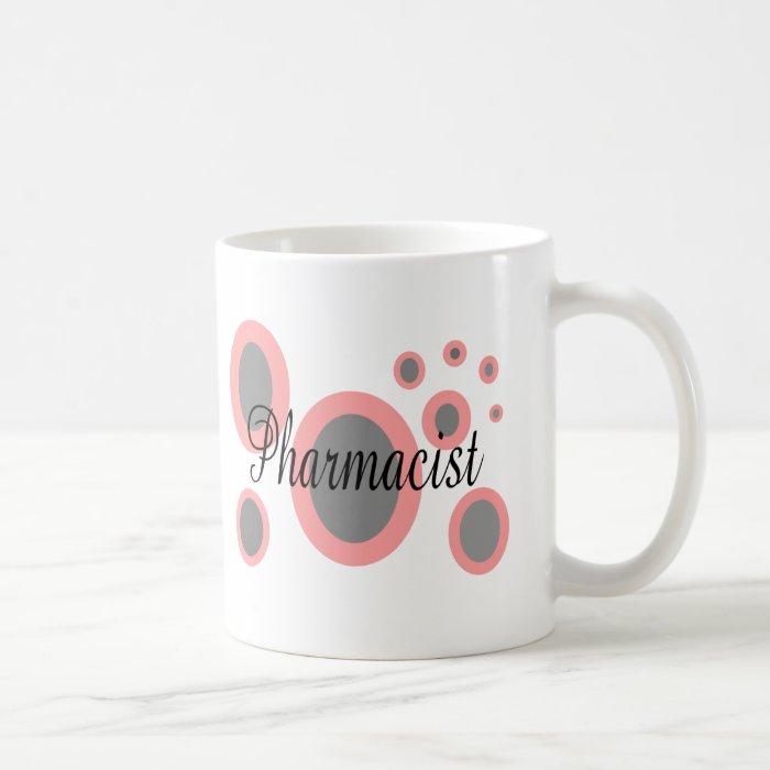 Pharmacist Gift Ideas  Unique Designs Mugs