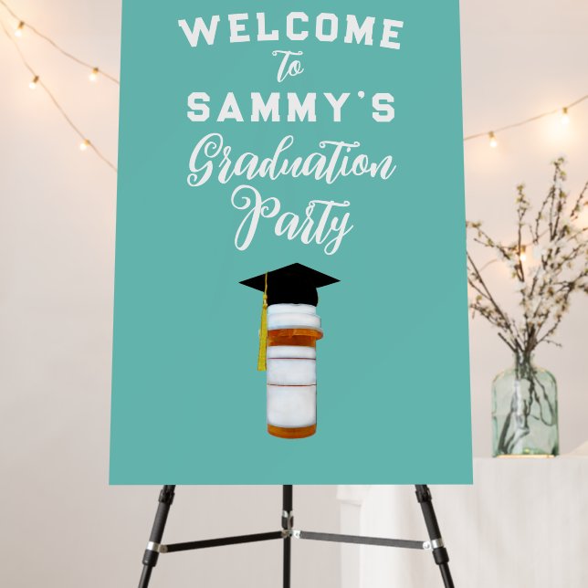 Pharmacist Graduation Party Welcome Sign (In Situ (Stand))