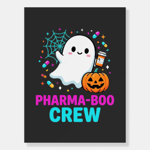 Pharmacist Halloween Pharma-Boo Crew Ghost Design_ Foam Board