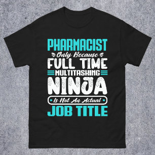 Pharmacist Job Title Profession Funny Pharmacy T-Shirt