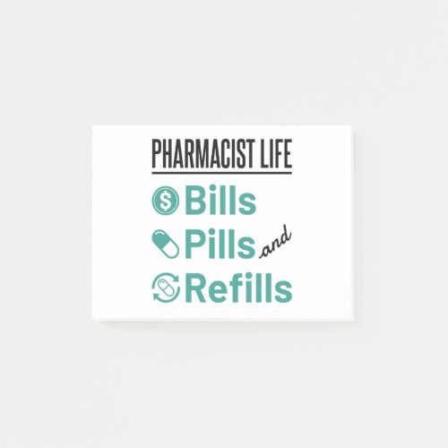 Pharmacist Life Bills Pills and Refills Post_it Notes