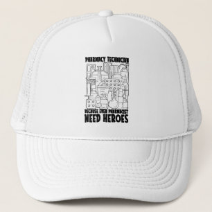Pharmacist Need Heroes Medicine Pharmacy Tech Trucker Hat