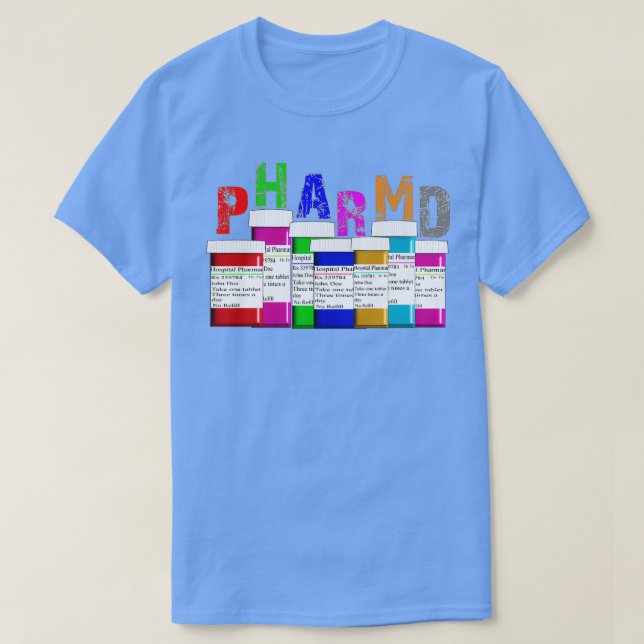 Pharmacist PharmD Prescription Bottles 1 T-Shirt (Design Front)
