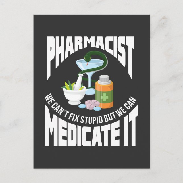 Pharmacist Profession Quote Medicine Doctor Humor Postcard (Front)