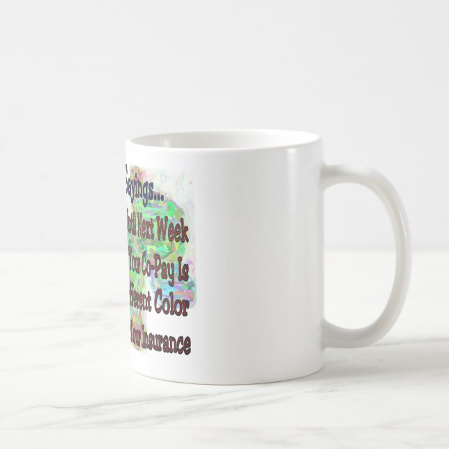pharmacist sayings Coffee Mugs (Right)