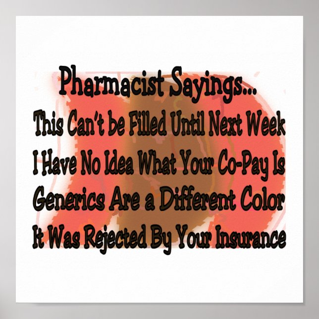 pharmacist sayings poster (Front)
