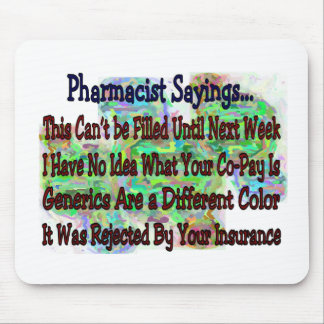 Pharmacist sayings "You Know You're Pharmacist IF" Mouse Pad