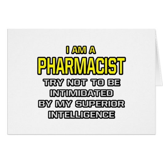 Pharmacist...Superior Intelligence Cards (Front Horizontal)