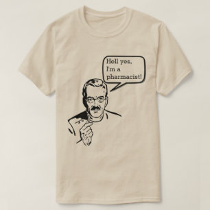 Pharmacist T-Shirt