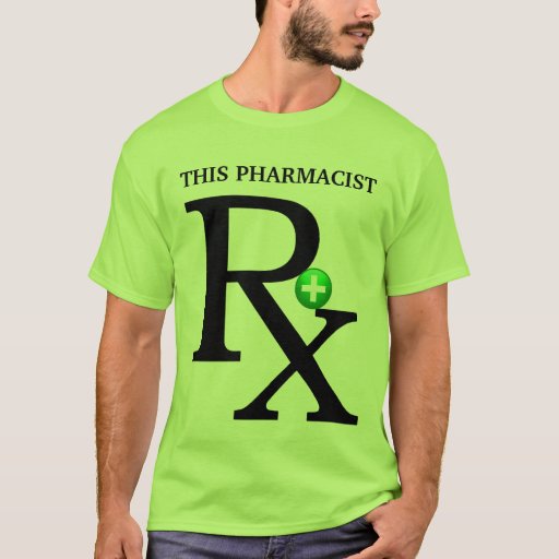 Pharmacist T-Shirt | Zazzle