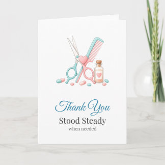 Pharmacist Thank You Stood Steady Card